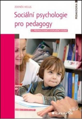 SOCIALNI PSYCHOLOGIE PRO PEDAGOGY