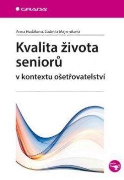 KVALITA ZIVOTA SENIORU V KONTEXTU OSETROVATELSTVI