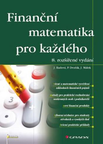FINANCNI MATEMATIKA PRO KAZDEHO
