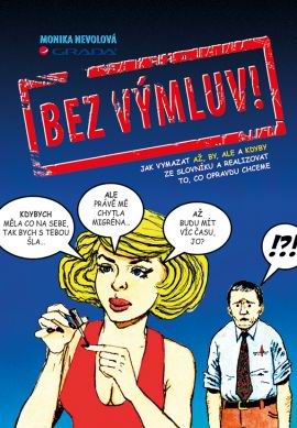 BEZ VYMLUV!