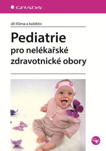PEDIATRIE PRO NELEKARSKE ZDRAVOTNICKE ODBORY