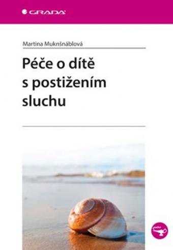 PECE O DITE S POSTIZENIM SLUCHU