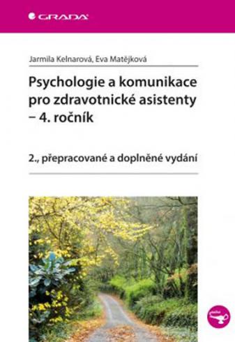 PSYCHOLOGIE A KOMUNIKACE PRO ZDRAVOTNICKE ASISTENTY-4.ROCNIK