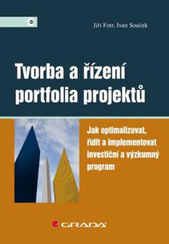 TVORBA A RIZENI PORTFOLIA PROJEKTU