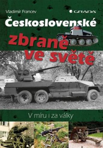 CESKOSLOVENSKE ZBRANE VE SVETE