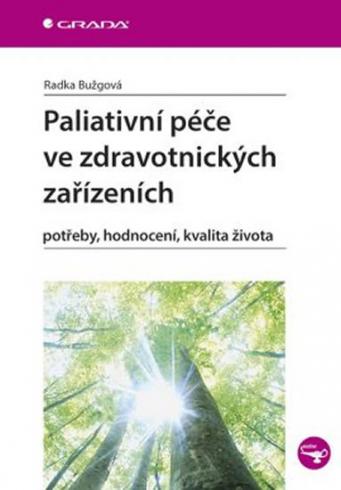 PALIATIVNI PECE VE ZDRAVOTNICKYCH ZARIZENICH