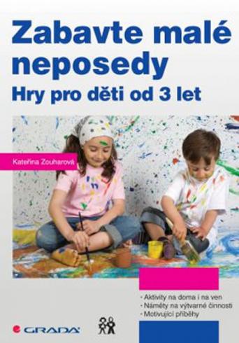 ZABAVTE MALE NEPOSEDY