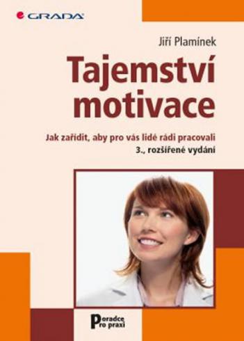 TAJEMSTVI MOTIVACE