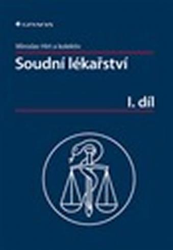 SOUDNI LEKARSTVI I. DIL