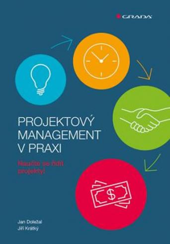 PROJEKTOVY MANAGEMENT V PRAXI