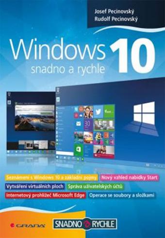 WINDOWS 10 SNADNO A RYCHLE