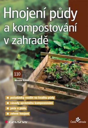 HNOJENI PUDY A KOMPOSTOVANI V ZAHRADE