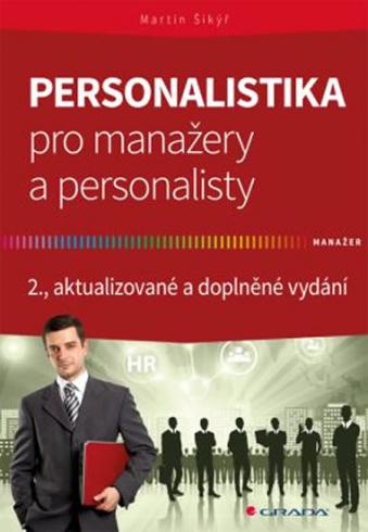PERSONALISTIKA PRO MANAZERY A PERSONALISTY