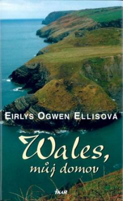 WALES, MUJ DOMOV