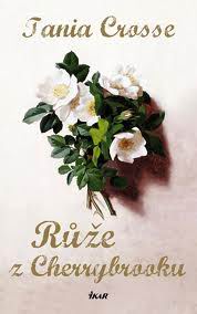 RUZE Z CHERRYBROOKU