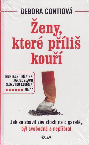 ZENY, KTERE PRILIS KOURI