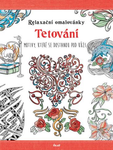 TETOVANI - RELAXACNI OMALOVANKY