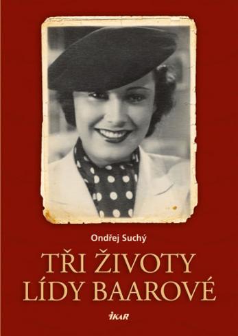 TRI ZIVOTY LIDY BAAROVE