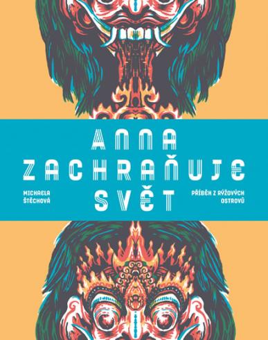 ANNA ZACHRANUJE SVET