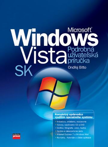 MICROSOFT WINDOWS VISTA - PODROBNA UZIVATELSKA PRIRUCKA SK