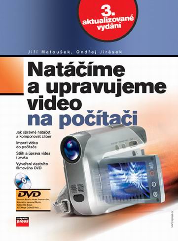 NATACIME A UPRAVUJEME VIDEO NA POCITACI + DVD