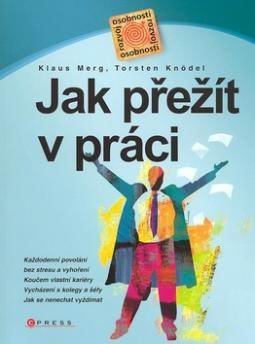 JAK PREZIT V PRACI