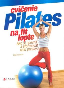 CVICENIE PILATES NA FIT LOPTE