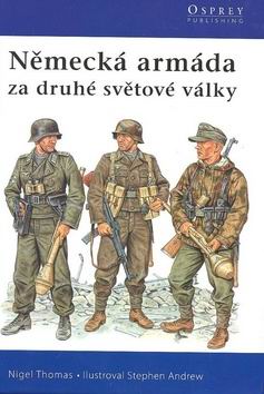 NEMECKA ARMADA ZA DRUHE SVETOVE VALKY