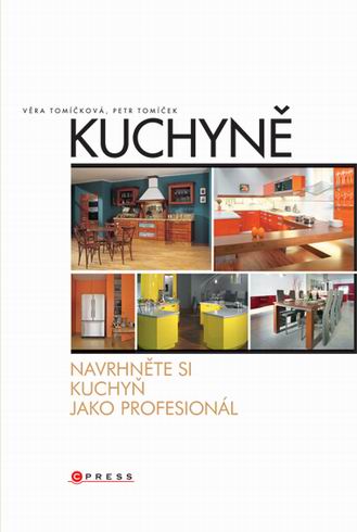 KUCHYNE, NAVRHNETE SI KUCHYN JAK PROFESIONAL