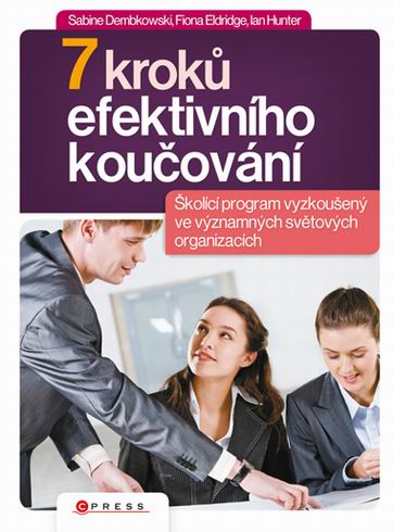 7 KROKU EFEKTIVNIHO KOUCOVANI