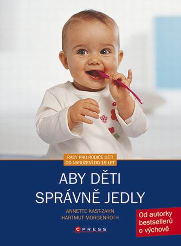 ABY DETI SPRAVNE JEDLY