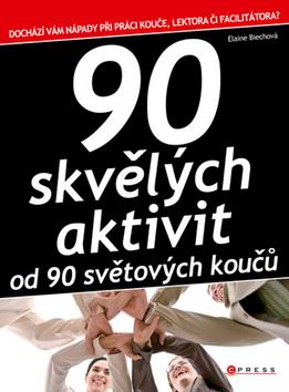 90 SKVELYCH AKTIVIT OD 90 SVETOVYCH KOUCU