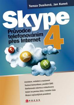 SKYPE 4 - PRUVODCE TELEFONOVANIM PRES INTERNET