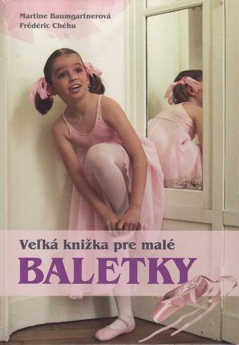 VELKA KNIZKA PRE MALE BALETKY