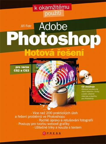 ADOBE PHOTOSHOP HOTOVA RESENI PRO VERZE CS2 A CS3 + CD