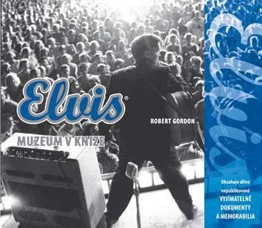 ELVIS - MUZEUM V KNIZE