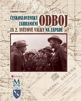 CESKOSLOVENSKY ZAHRANICNY ODBOJ ZA 2.SVETOVE VALKY NA ZAPADE