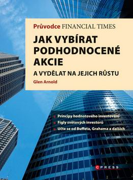 JAK VYBIRAT PODHODNOCENE AKCIE A VYDELAT NA JEJICH RUSTU