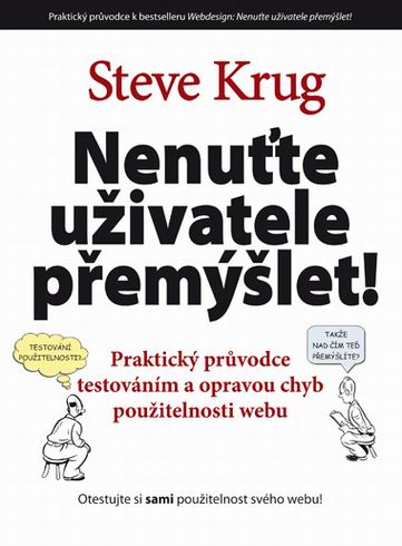 NENUTTE UZIVATELE PREMYSLET!