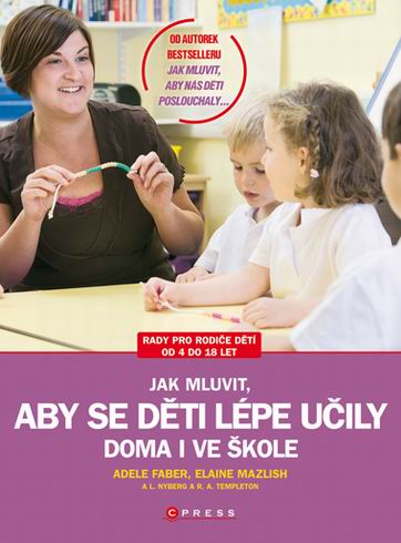 JAK MLUVIT, ABY SE DETI LEPE UCILY DOMA I VE SKOLE