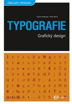 TYPOGRAFIE GRAFICKY DESIGN