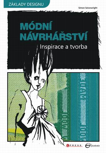 MODNI NAVRHARSTVI INSPIRACE A TVORBA