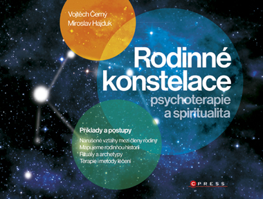 RODINNE KONSTELACE PSYCHOTERAPIEA SPIRITUALITA
