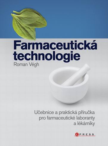 FARMACEUTICKA TECHNOLOGIE