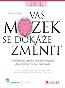 VAS MOZEK SE DOKAZE ZMENIT