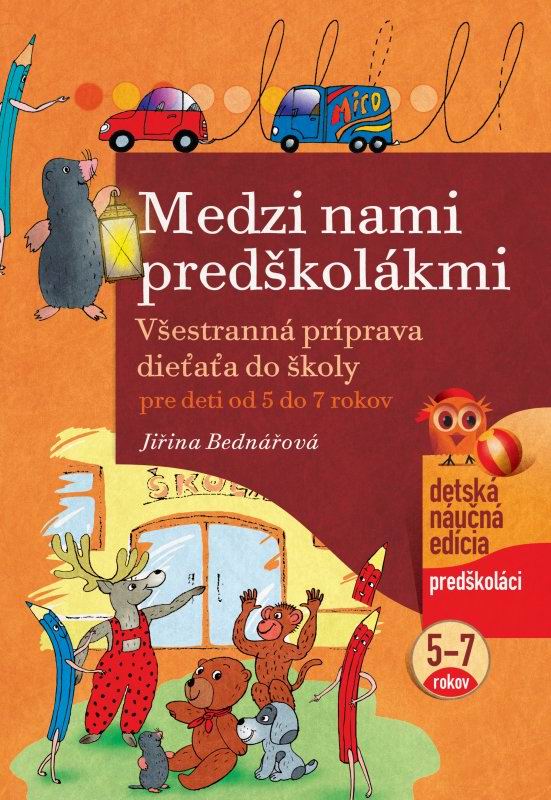 MEDZI NAMI PREDSKOLAKMI
