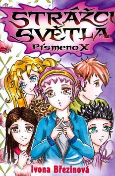 STRAZCI SVETLA PISMENO X