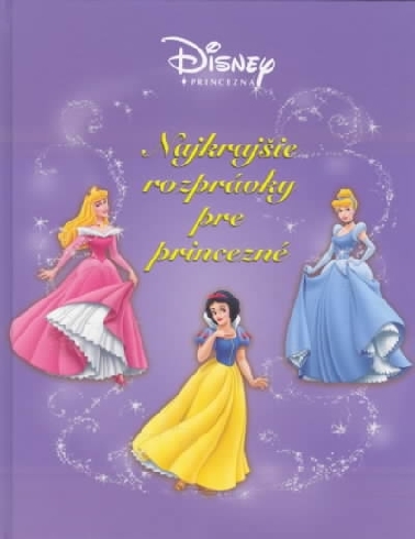 NAJKRAJSIE ROZPRAVKY PRE PRINCEZNE