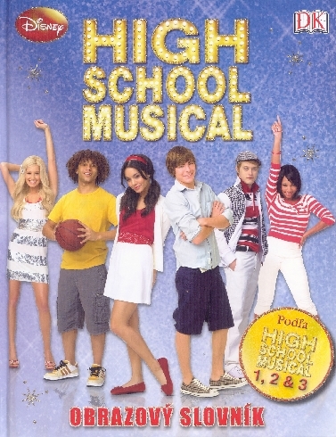 HIGH SCHOOL MUSICAL - OBRAZOVY SLOVNIK