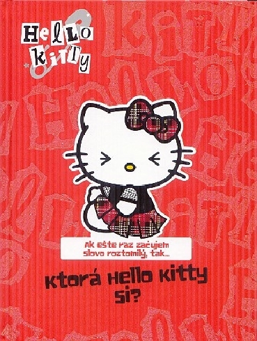 HELLO KITTY KTORA HELLO KITTY SI?
